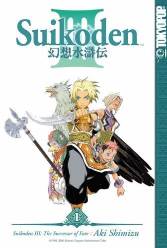 Suikoden III Volume 1: The Successor of Fate, ISBN: 1591827655