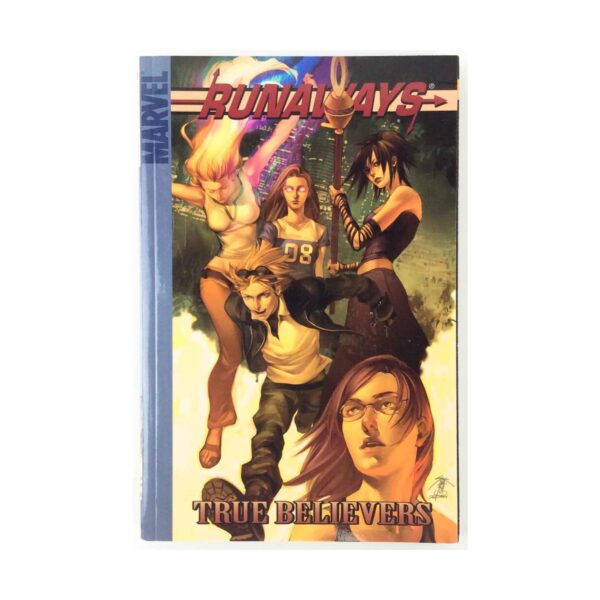 Runaways Volume 4: True Believers Digest, ISBN: 0785117059