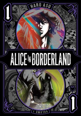 Alice in Borderland: An action-packed thriller and source of the hit Netflix drama where the only way to survive is to play the game!